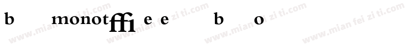 Bembo MONOTYPE Expert Bold OsF字体转换